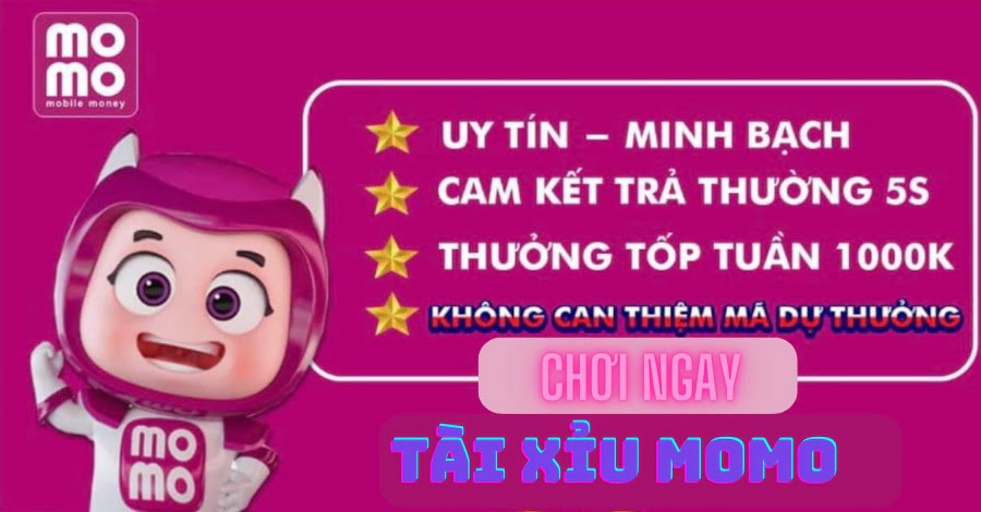 Vào ngay trang web MoMo để chơi Tài Xỉu online Vào ngay trang web MoMo để chơi Tài Xỉu online